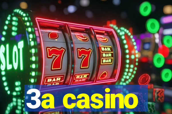 3a casino